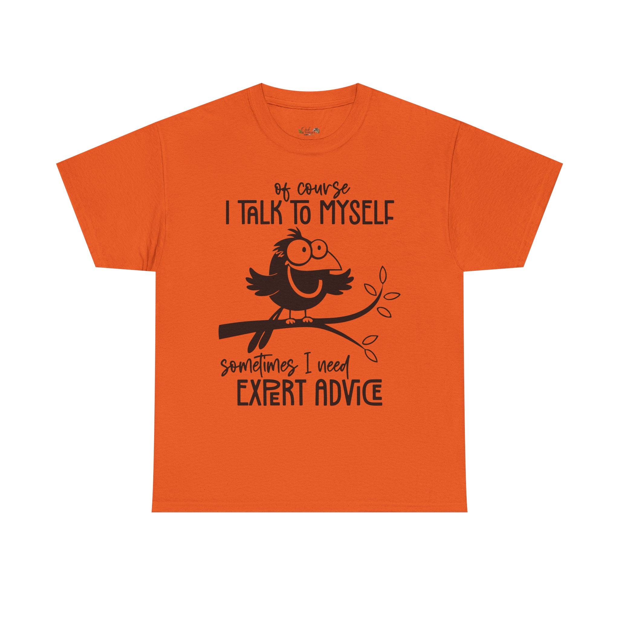 Funny “I Talk to Myself” Graphic T-Shirt | Sarcastic Bird Tee | Cute Unisex Humor Shirt