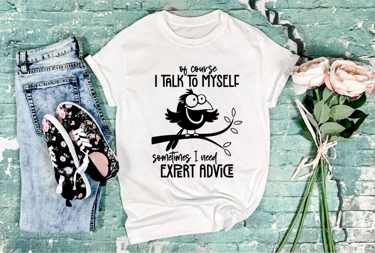 Funny “I Talk to Myself” Graphic T-Shirt | Sarcastic Bird Tee | Cute Unisex Humor Shirt