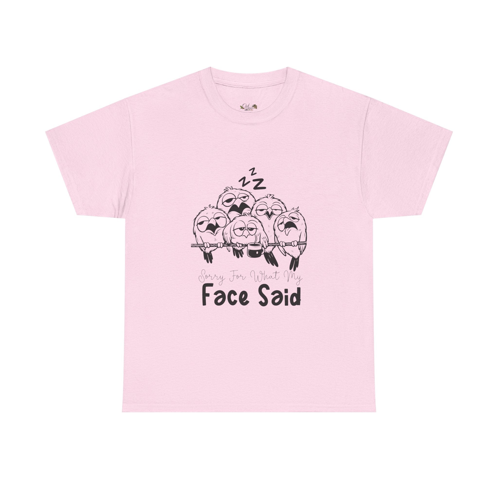 Sorry for what my Face Said sarcastic funny Graphic T-Shirt