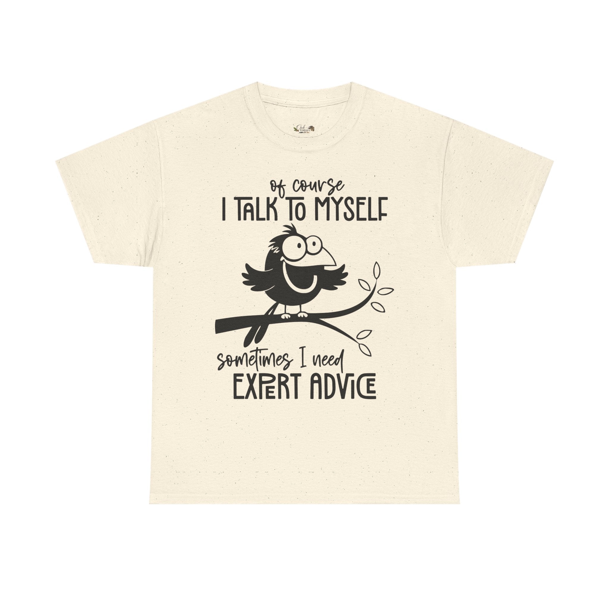 Funny “I Talk to Myself” Graphic T-Shirt | Sarcastic Bird Tee | Cute Unisex Humor Shirt