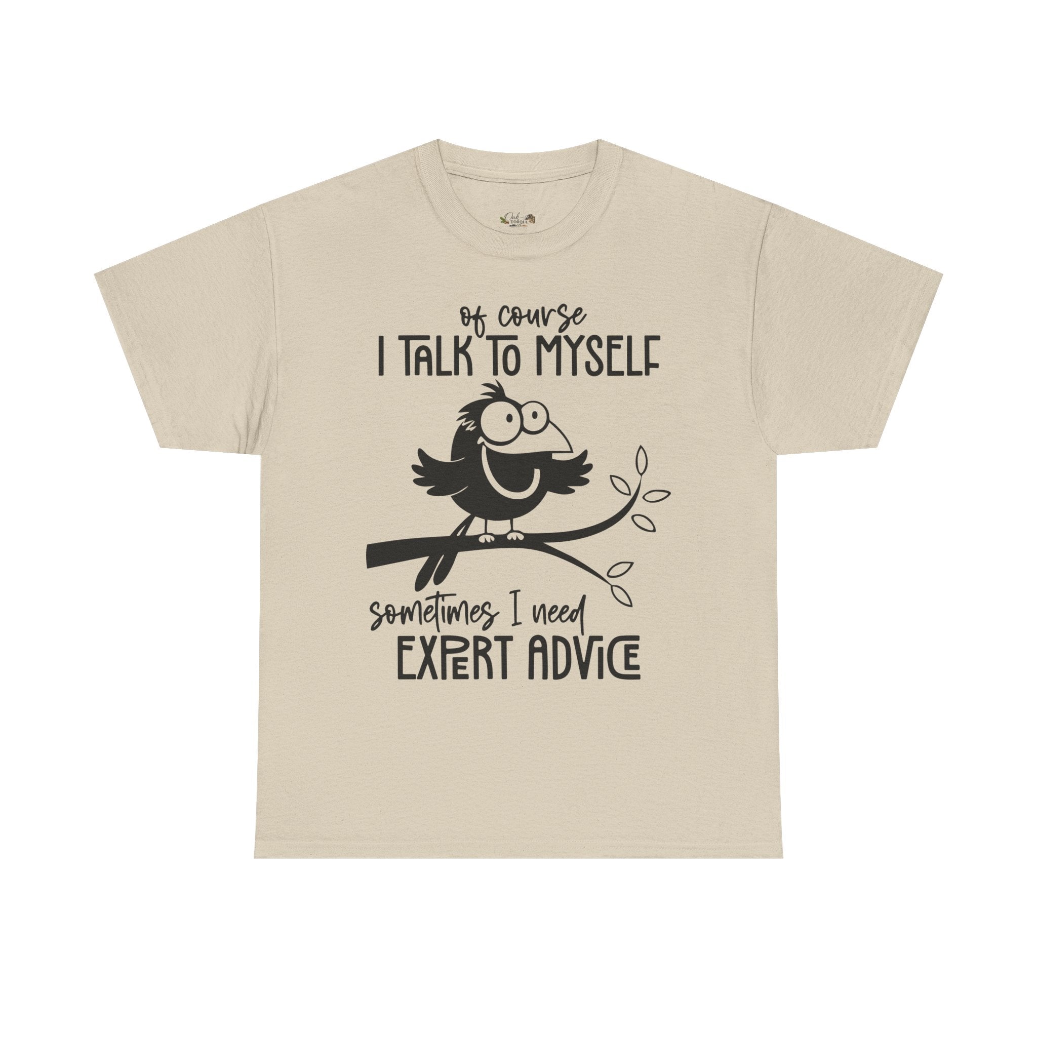 Funny “I Talk to Myself” Graphic T-Shirt | Sarcastic Bird Tee | Cute Unisex Humor Shirt