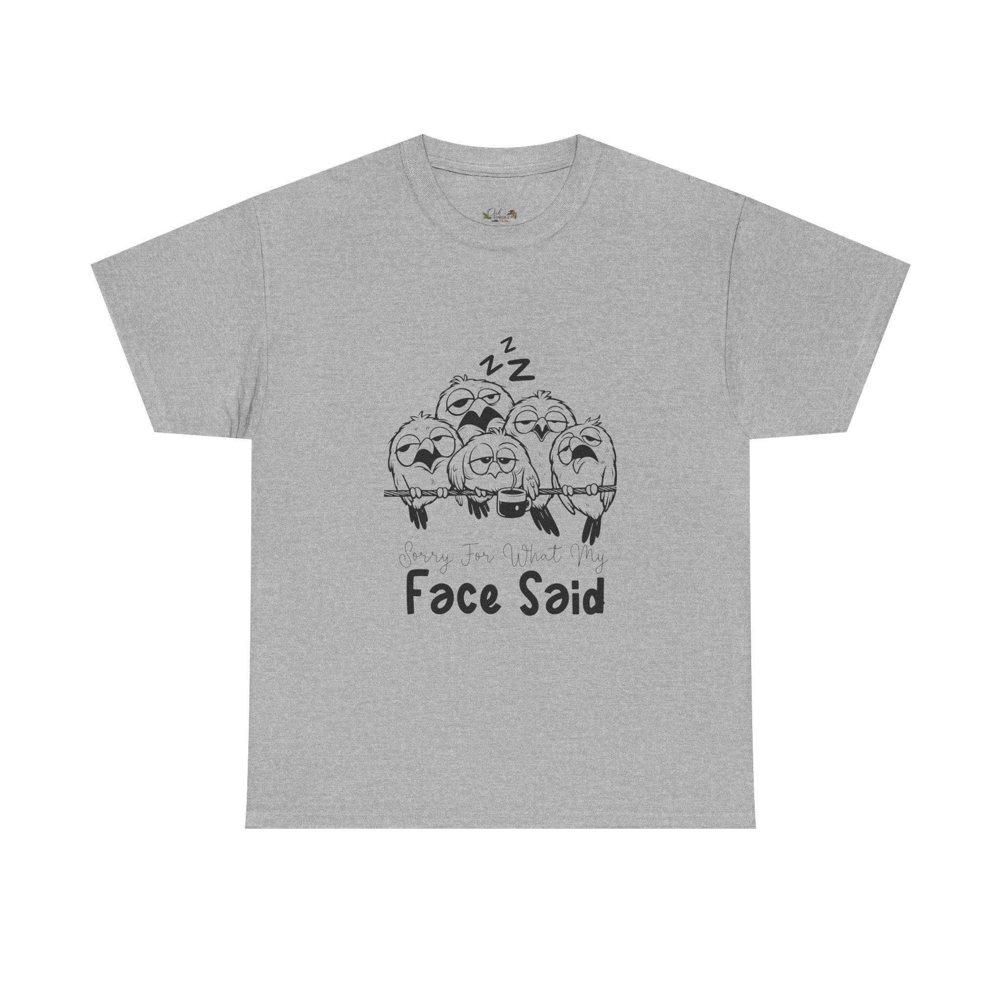 Sorry for what my Face Said sarcastic funny Graphic T-Shirt
